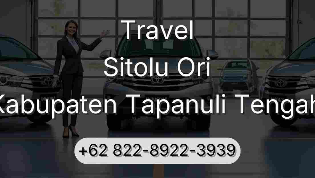 Travel Sitolu Ori Kabupaten Tapanuli Tengah