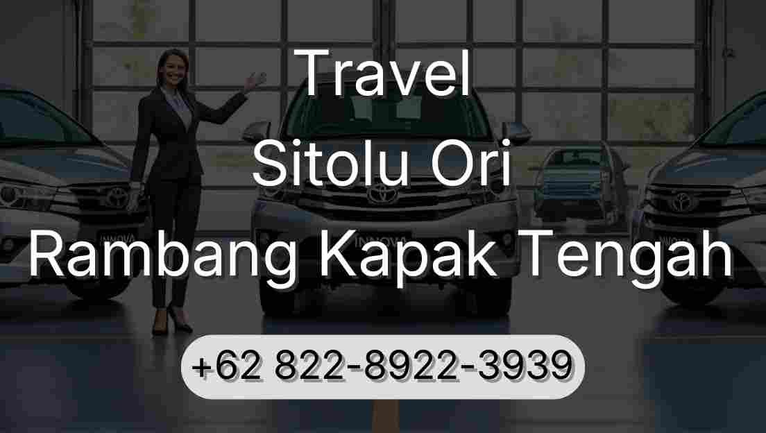 Travel Sitolu Ori Rambang Kapak Tengah