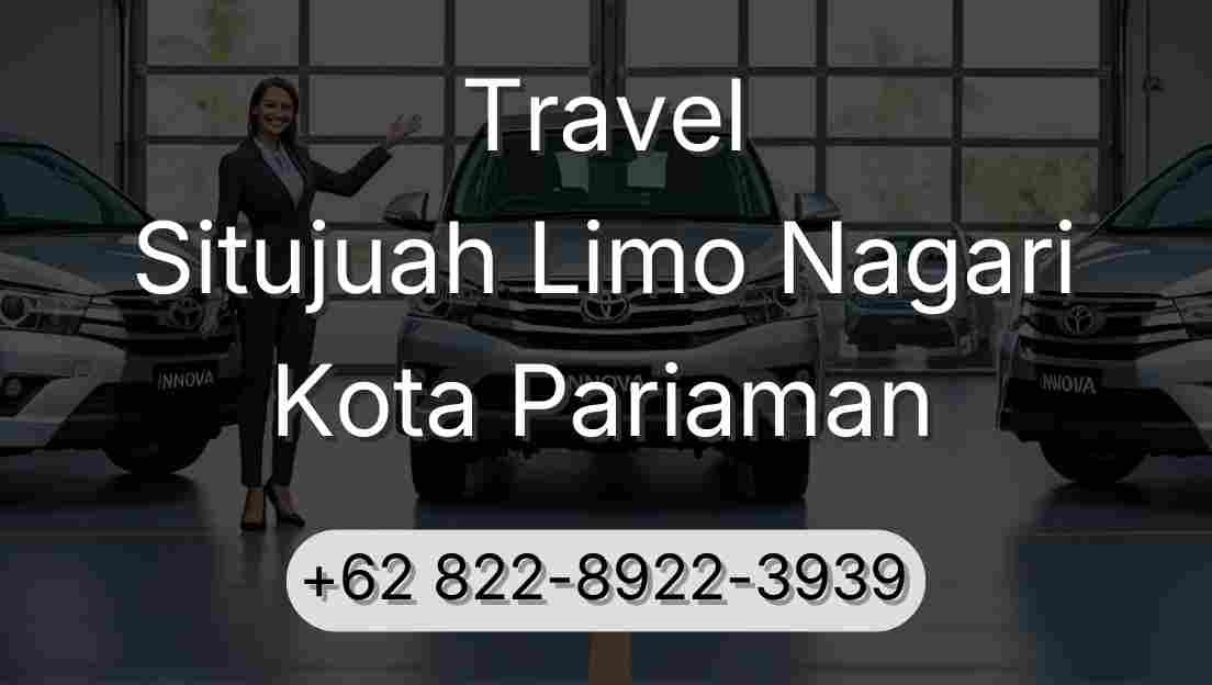 Travel Situjuah Limo Nagari Kota Pariaman