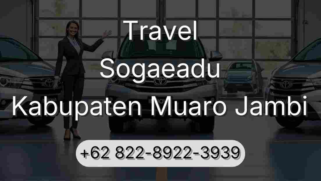 Travel Sogaeadu Kabupaten Muaro Jambi