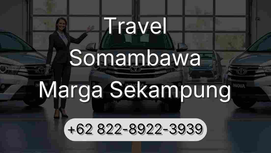 Travel Somambawa Marga Sekampung