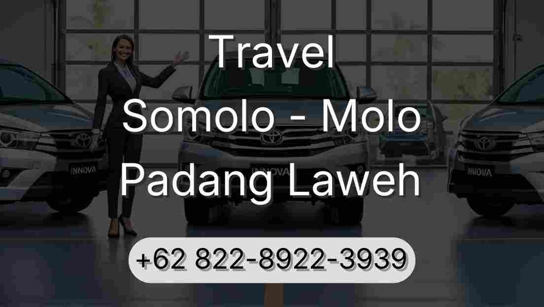 Travel Somolo - Molo Padang Laweh