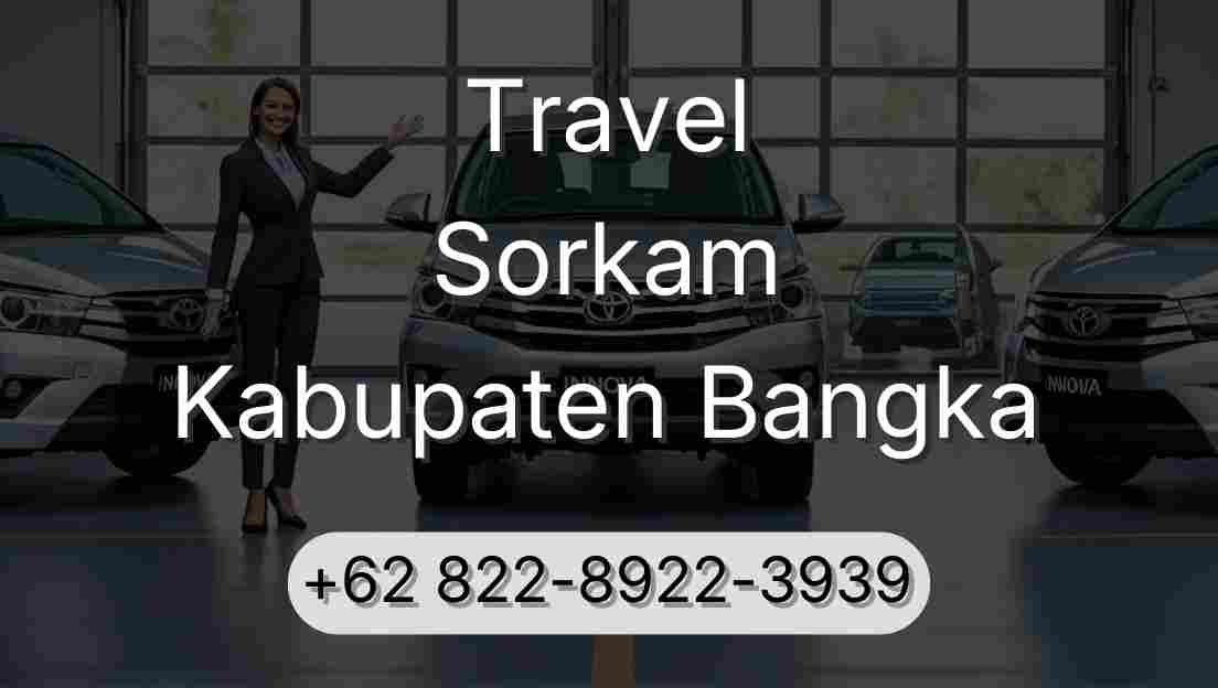 Travel Sorkam Kabupaten Bangka