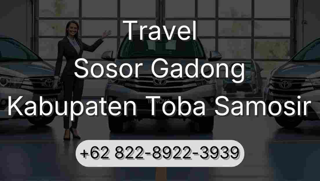 Travel Sosor Gadong Kabupaten Toba Samosir