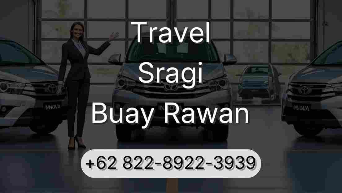 Travel Sragi Buay Rawan