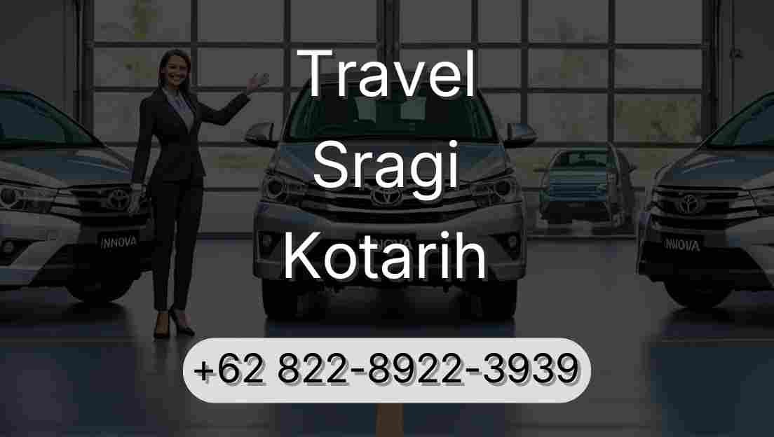 Travel Sragi Kotarih