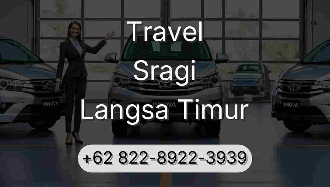 Travel Sragi Langsa Timur