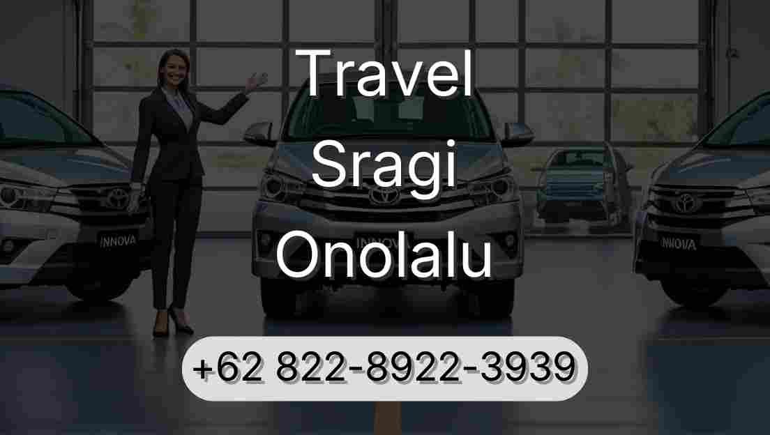 Travel Sragi Onolalu