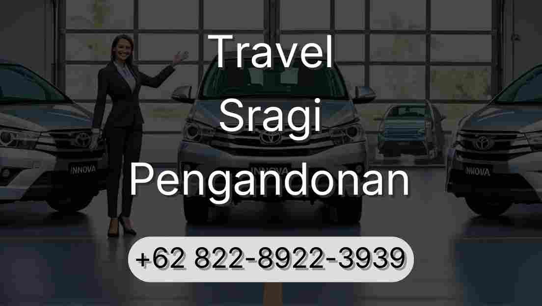 Travel Sragi Pengandonan