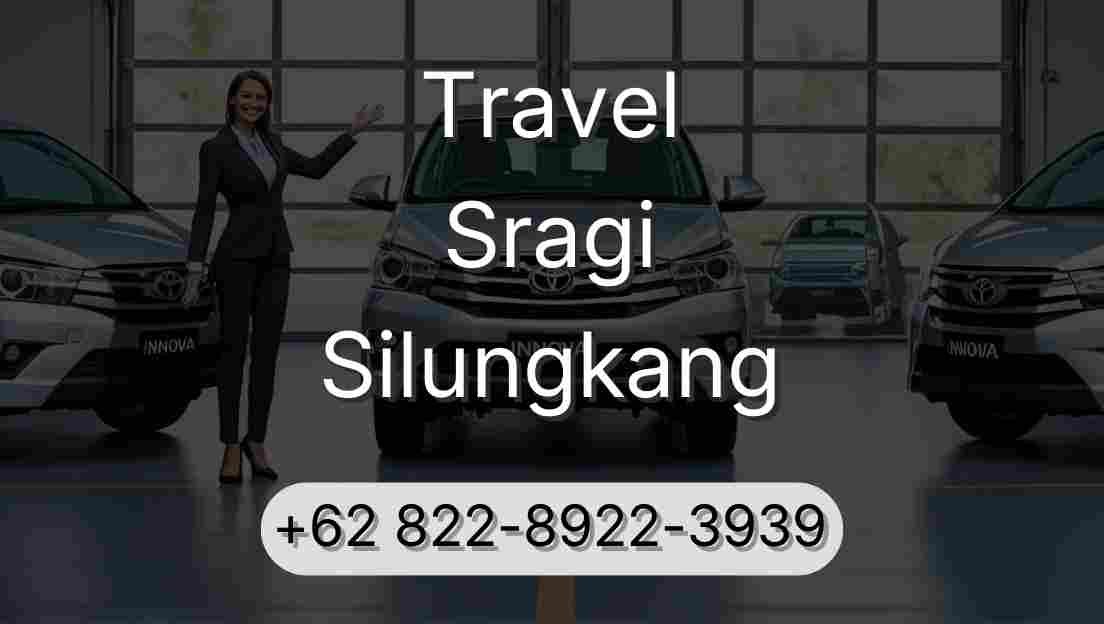 Travel Sragi Silungkang