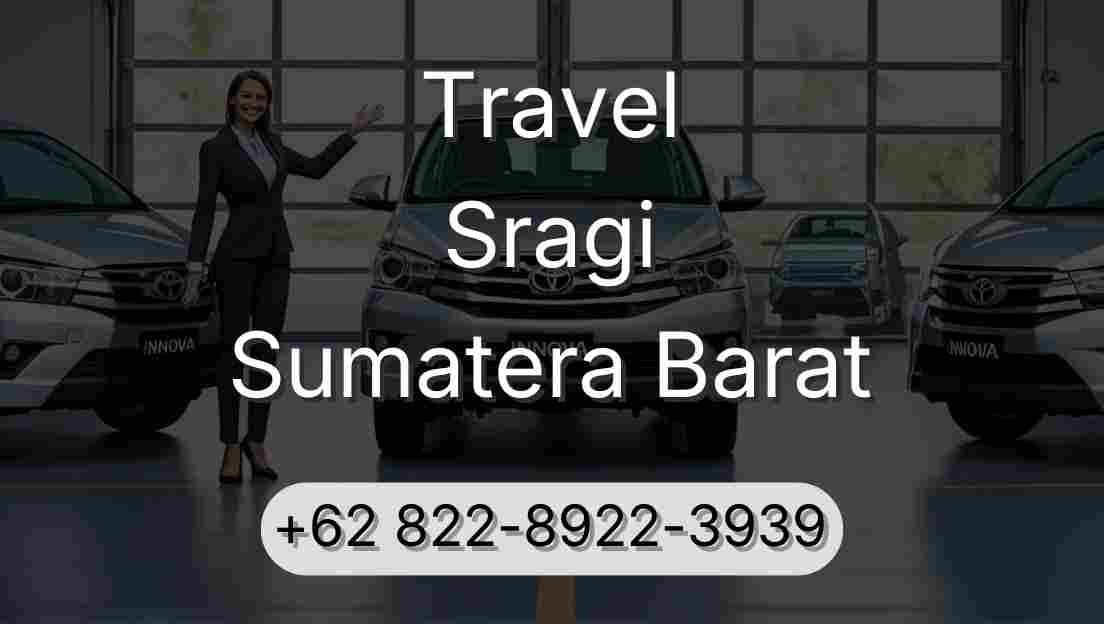 Travel Sragi Sumatera Barat