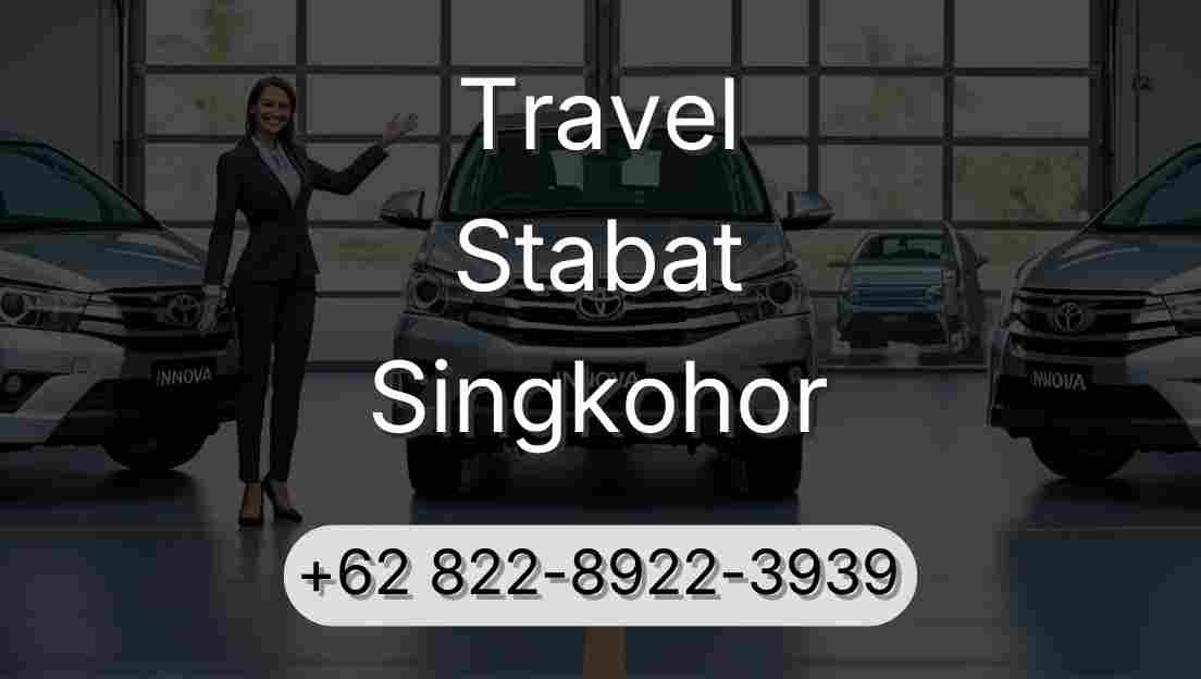 Travel Stabat Singkohor
