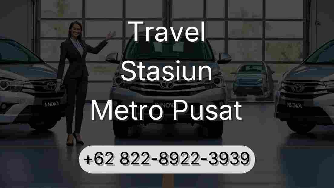 Travel Stasiun Metro Pusat