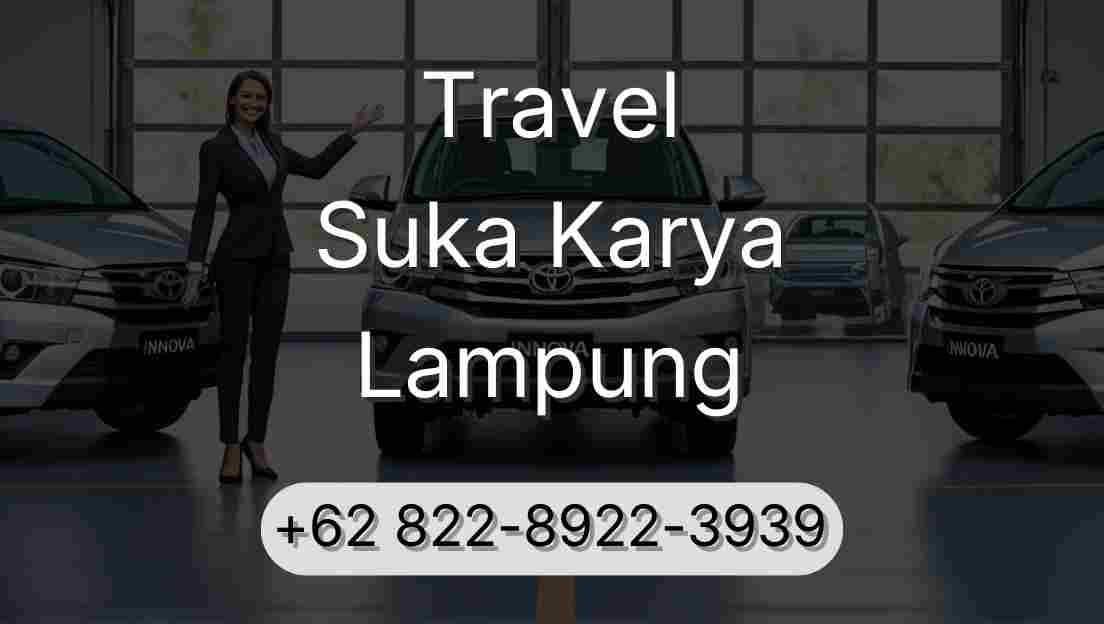 Travel Suka Karya Lampung