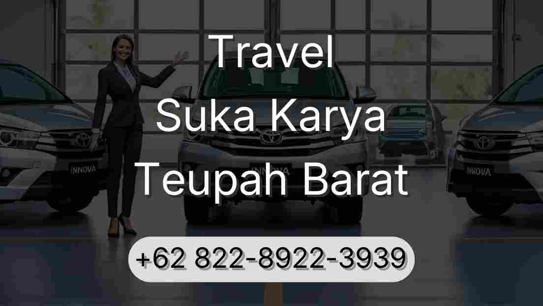 Travel Suka Karya Teupah Barat
