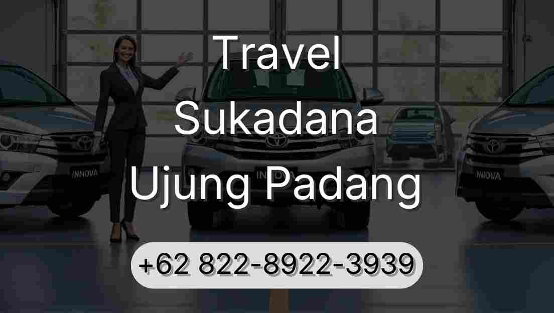 Travel Sukadana Ujung Padang