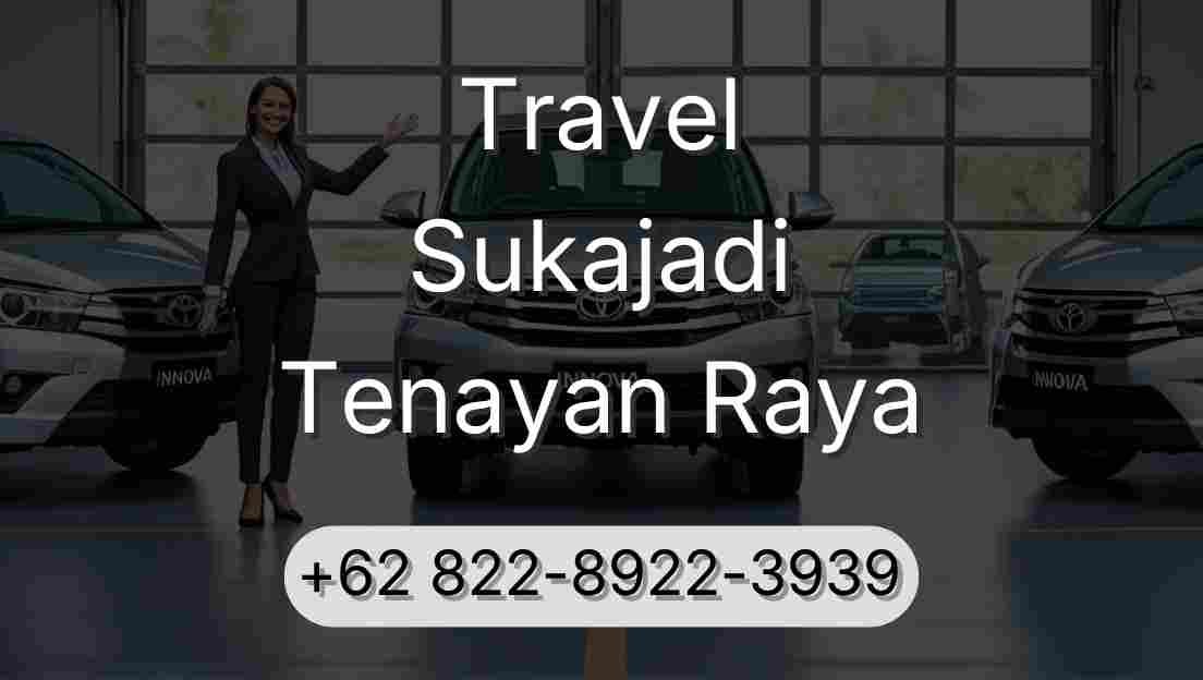 Travel Sukajadi Tenayan Raya