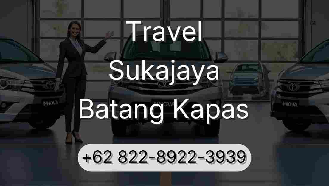 Travel Sukajaya Batang Kapas