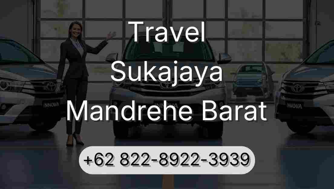 Travel Sukajaya Mandrehe Barat