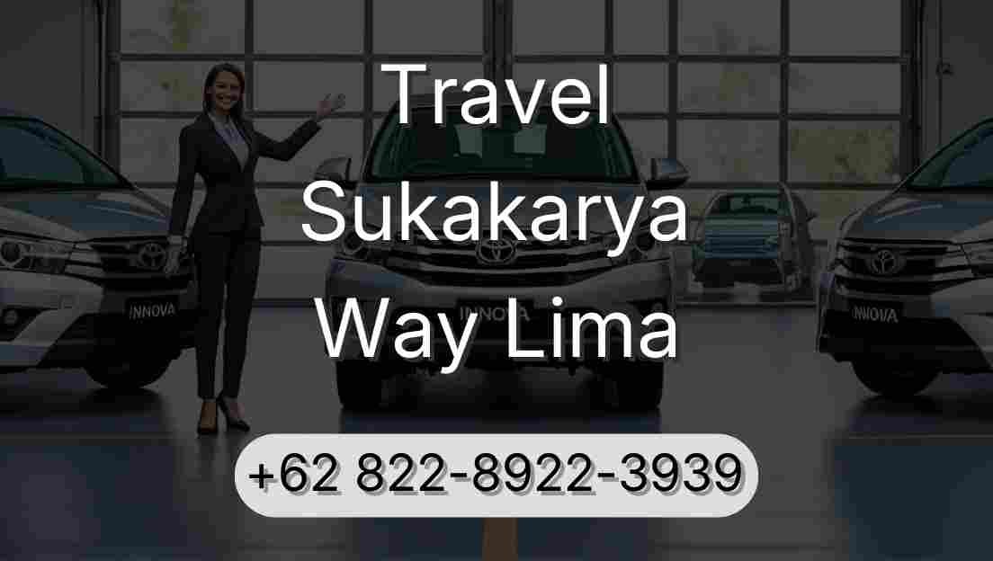 Travel Sukakarya Way Lima