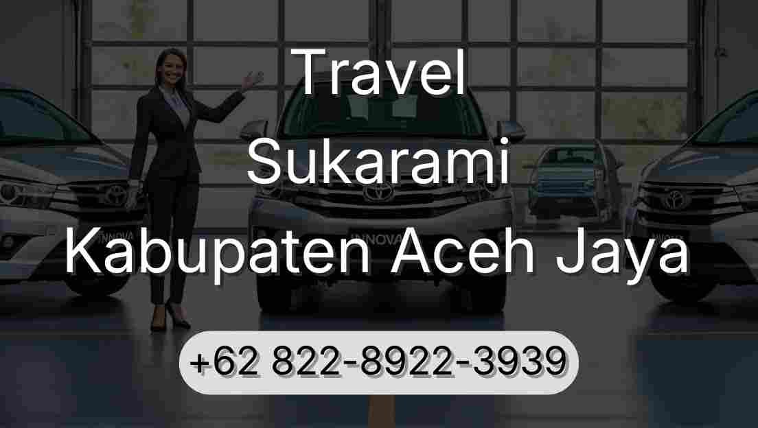 Travel Sukarami Kabupaten Aceh Jaya