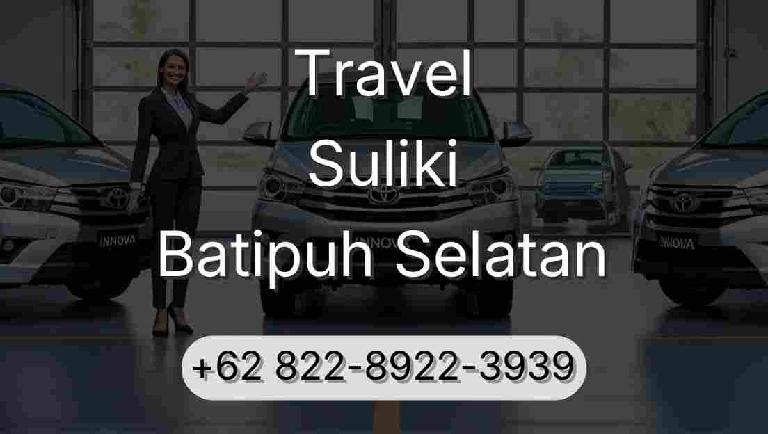Travel Suliki Batipuh Selatan