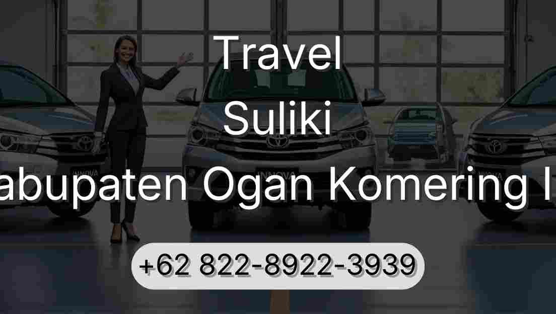 Travel Suliki Kabupaten Ogan Komering Ilir