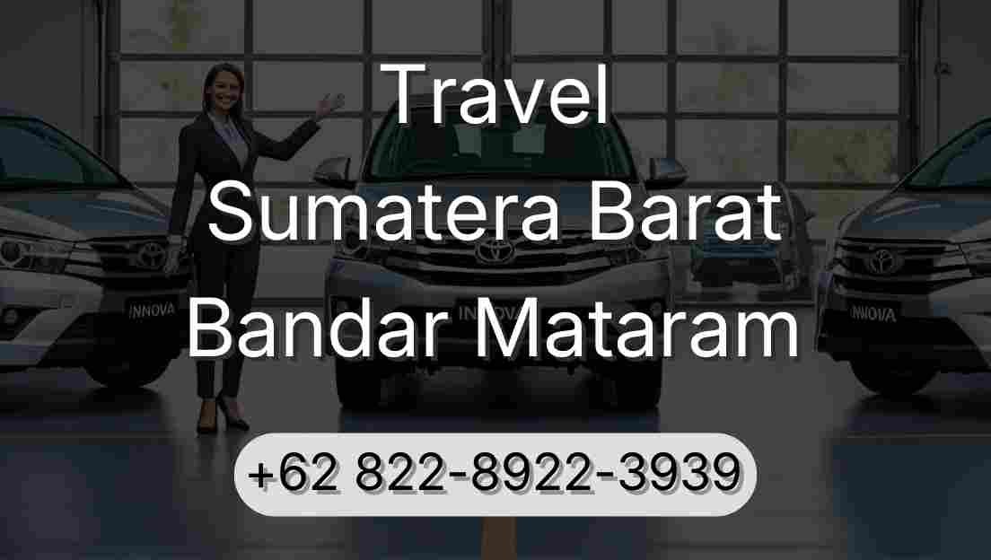 Travel Sumatera Barat Bandar Mataram