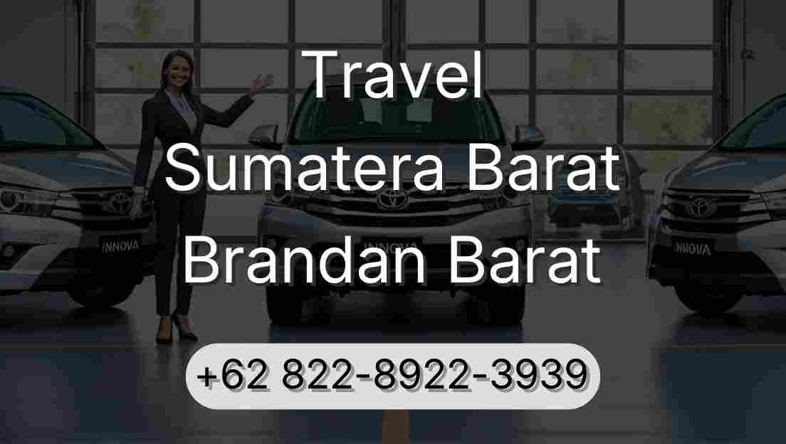 Travel Sumatera Barat Brandan Barat
