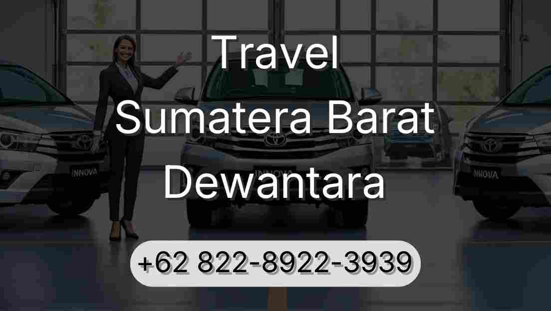 Travel Sumatera Barat Dewantara
