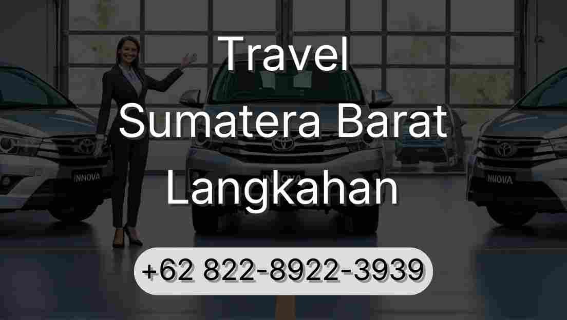 Travel Sumatera Barat Langkahan