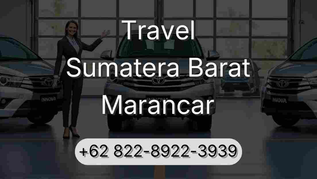 Travel Sumatera Barat Marancar
