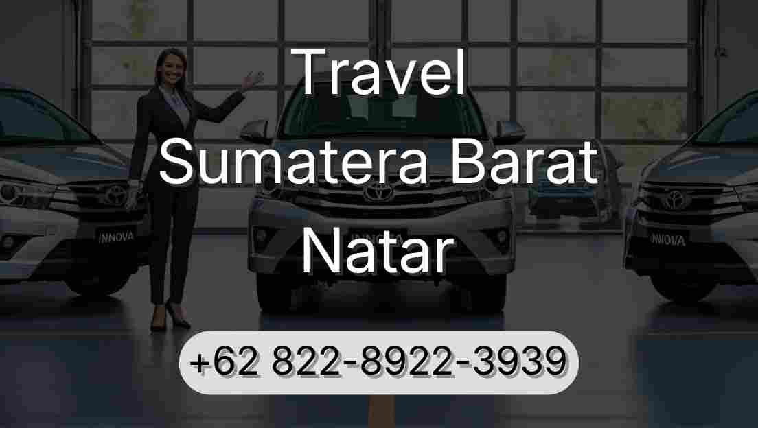 Travel Sumatera Barat Natar