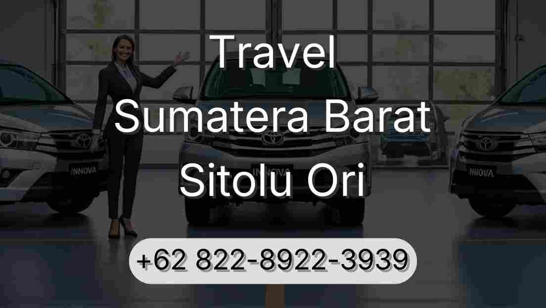 Travel Sumatera Barat Sitolu Ori