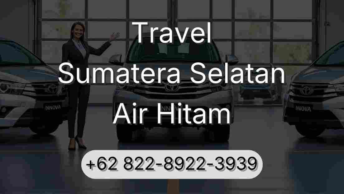 Travel Sumatera Selatan Air Hitam