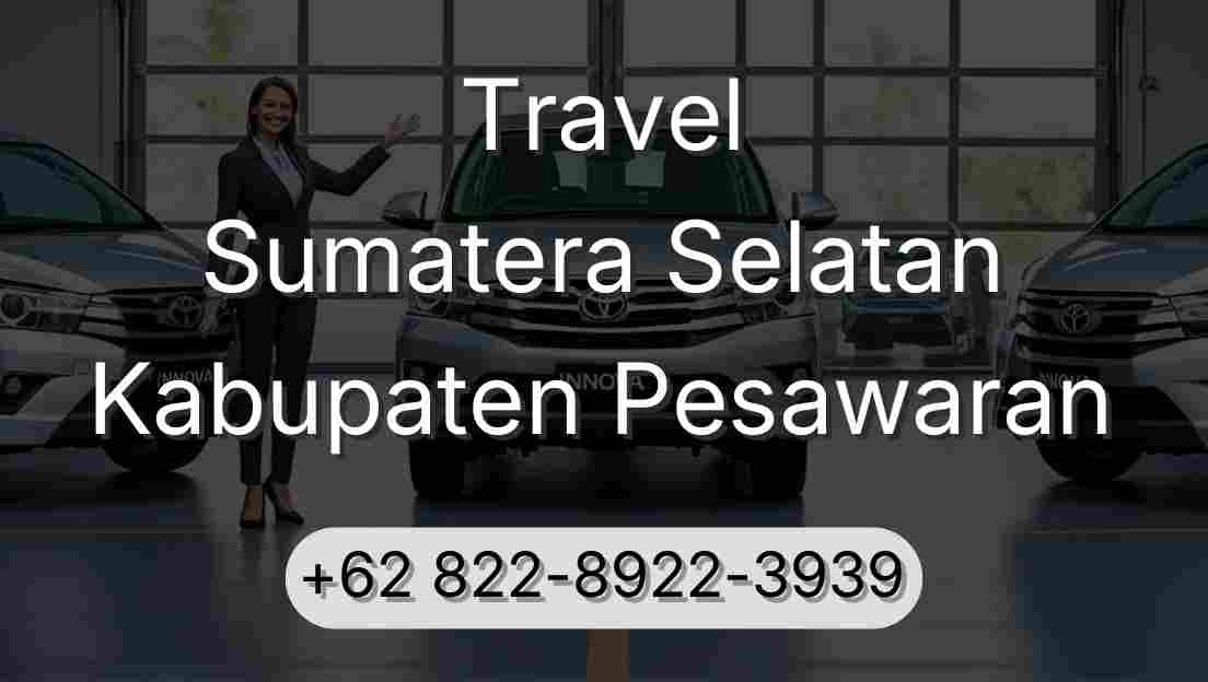 Travel Sumatera Selatan Kabupaten Pesawaran