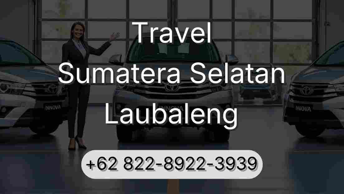 Travel Sumatera Selatan Laubaleng