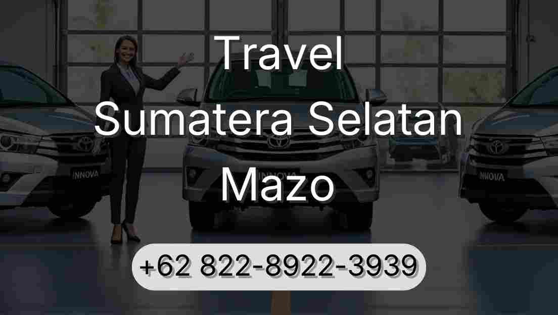 Travel Sumatera Selatan Mazo