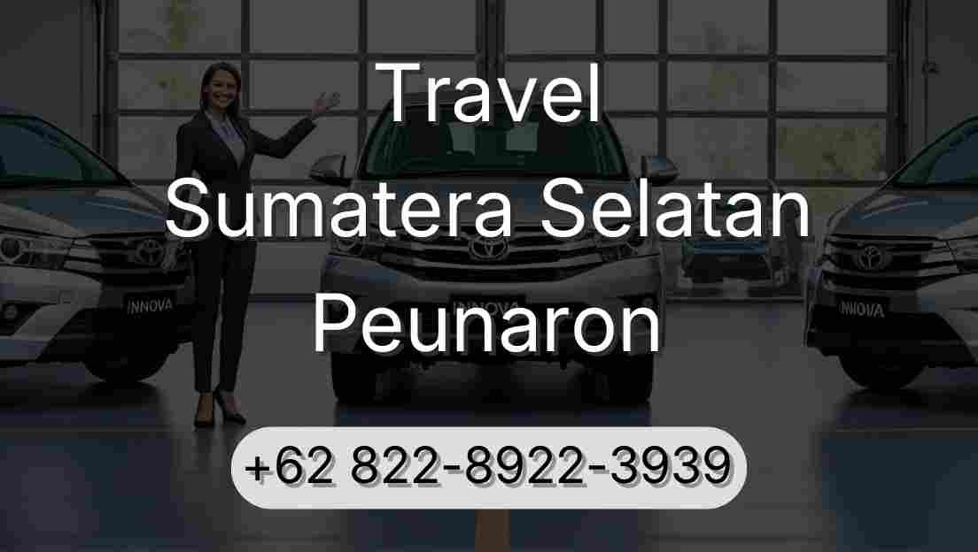 Travel Sumatera Selatan Peunaron