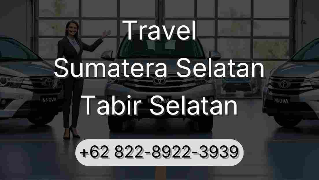 Travel Sumatera Selatan Tabir Selatan