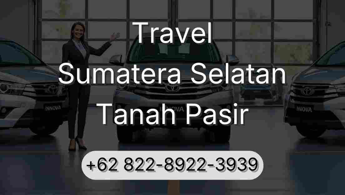 Travel Sumatera Selatan Tanah Pasir