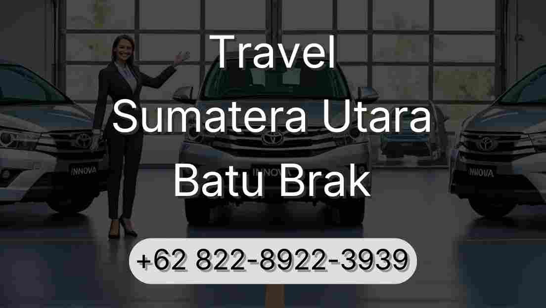 Travel Sumatera Utara Batu Brak