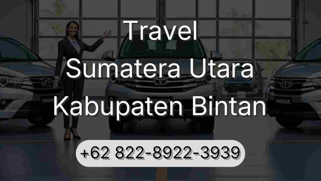 Travel Sumatera Utara Kabupaten Bintan