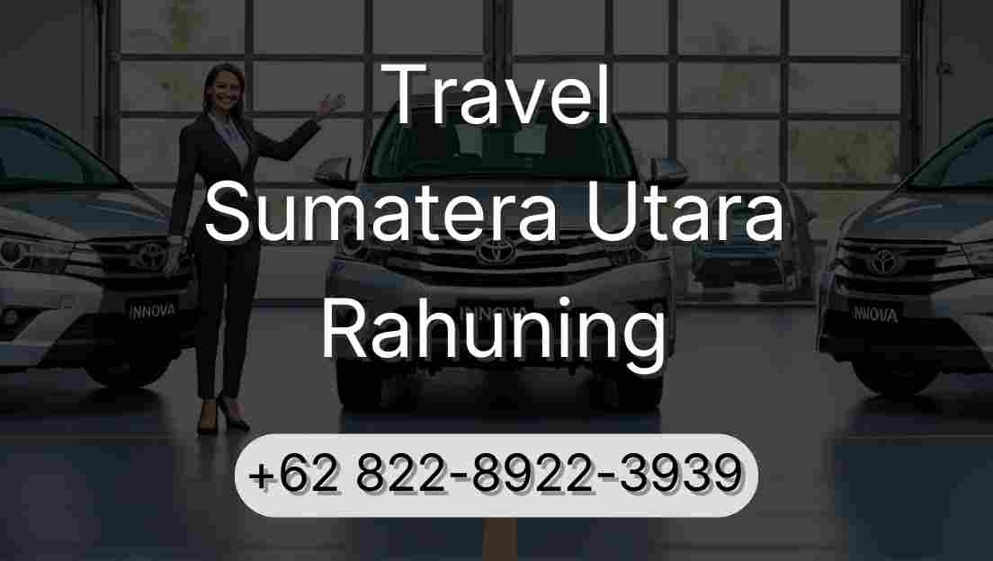 Travel Sumatera Utara Rahuning