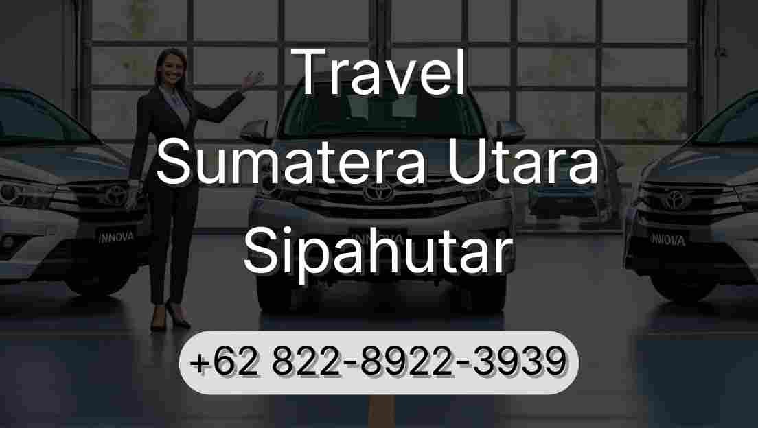 Travel Sumatera Utara Sipahutar