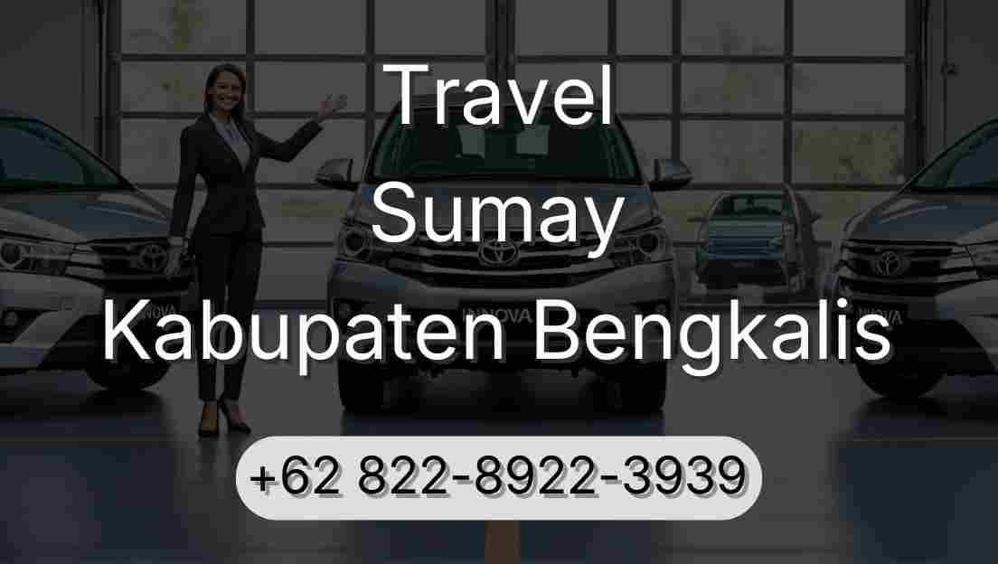 Travel Sumay Kabupaten Bengkalis