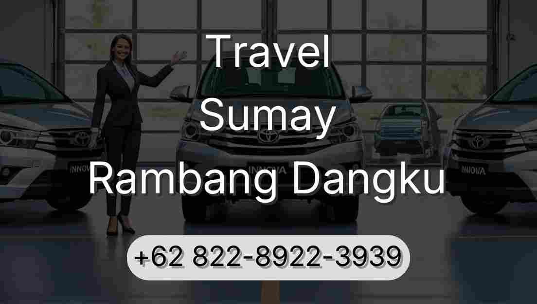 Travel Sumay Rambang Dangku