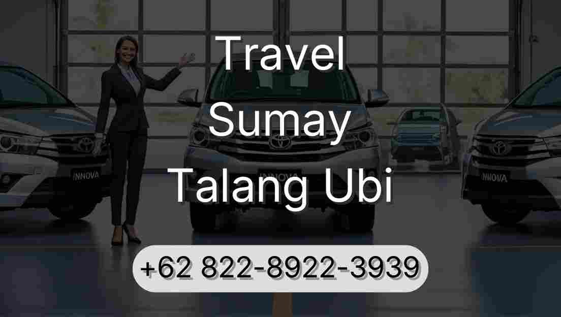 Travel Sumay Talang Ubi