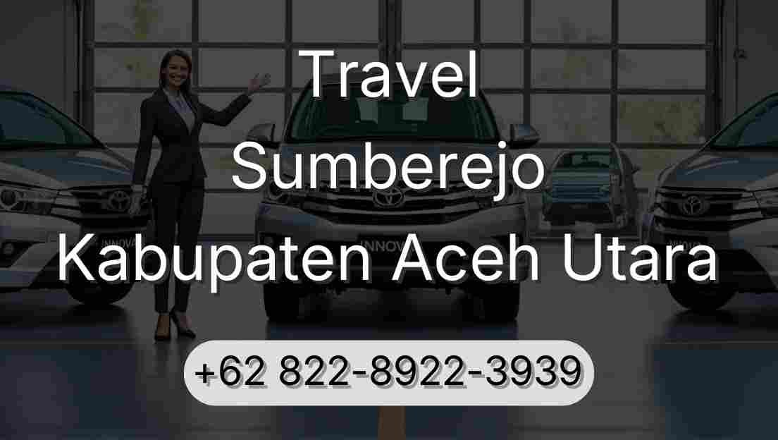 Travel Sumberejo Kabupaten Aceh Utara