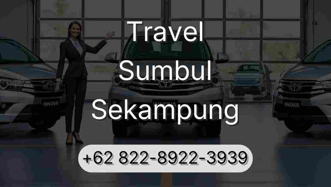 Travel Sumbul Sekampung